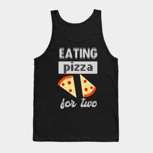 eating pizza for two Tank Top